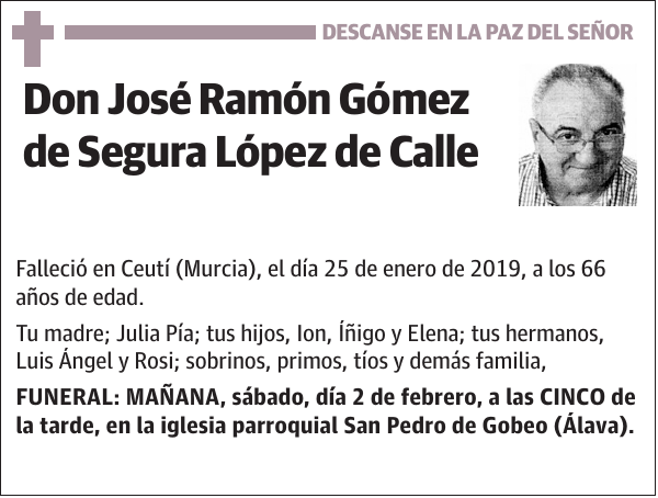 José Ramón Gómez de Segura López de Calle