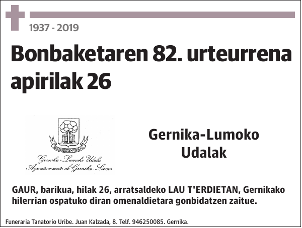 1937 - 2019 Bonbaketaren 82. urteurrena apirilak 26 Gernika-Lumoko