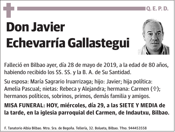 Javier Echevarría Gallastegui