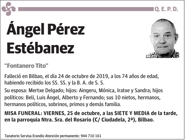 Ángel Pérez Estébanez Fontanero Tito