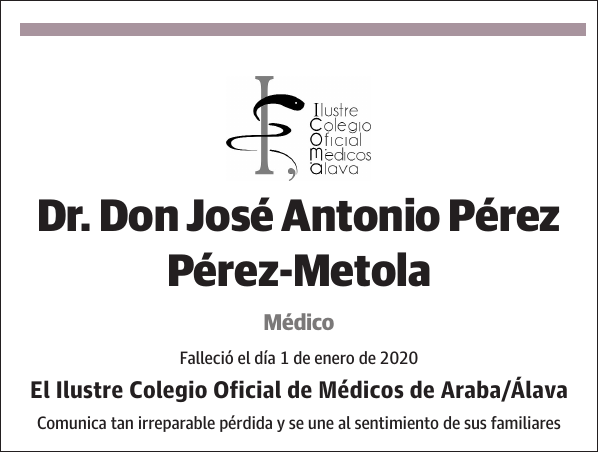 Dr. José Antonio Pérez Pérez-Metola Médico