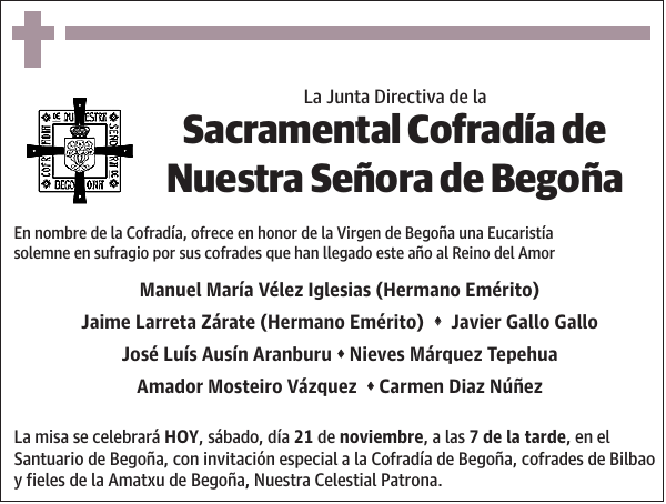 La Junta Directiva de la Sacramental Cofradía de Nuestra Señora de Begoña