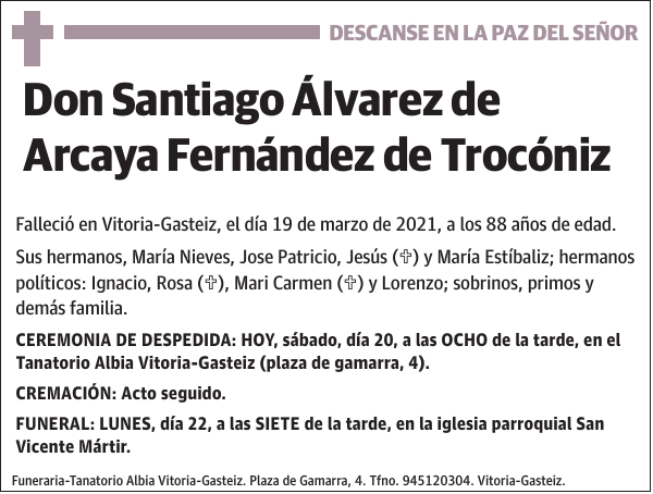 Santiago Álvarez de Arcaya Fernández de Trocóniz