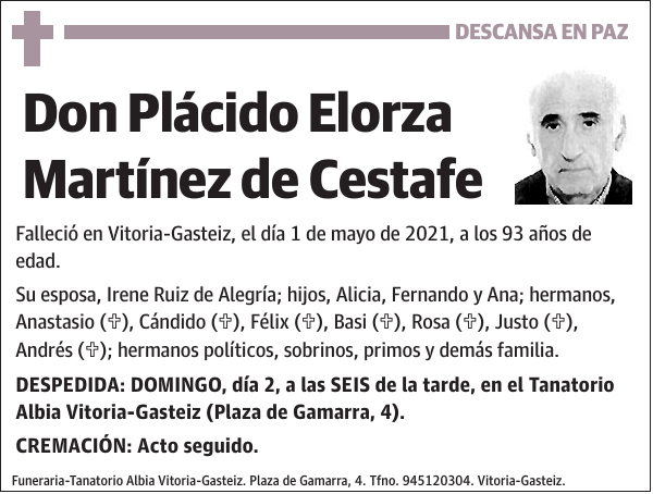 DESCANSA EN PAZ Plácido Elorza Martínez de Cestafe