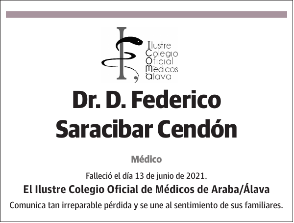 Dr. D. Federico Saracibar Cendón Médico