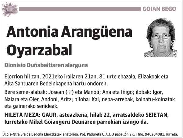 GOIAN BEGO Antonia Arangüena Oyarzabal Dionisio Duñabeitiaren alarguna