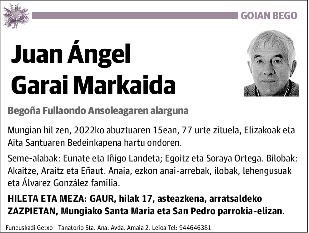 Juan Ángel Garai Markaida