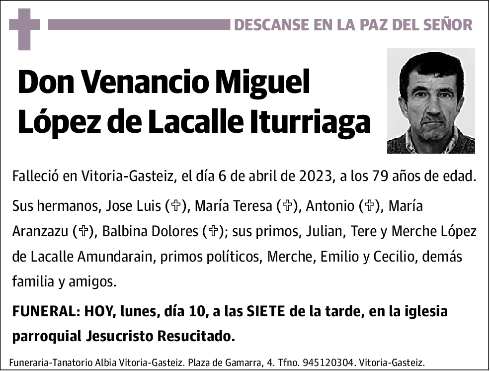 Venancio Miguel López De La Calle Iturriaga