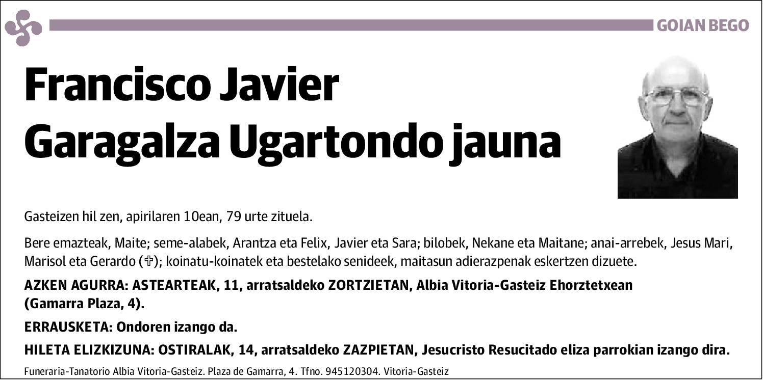 Francisco Javier Garagalza Ugartondo