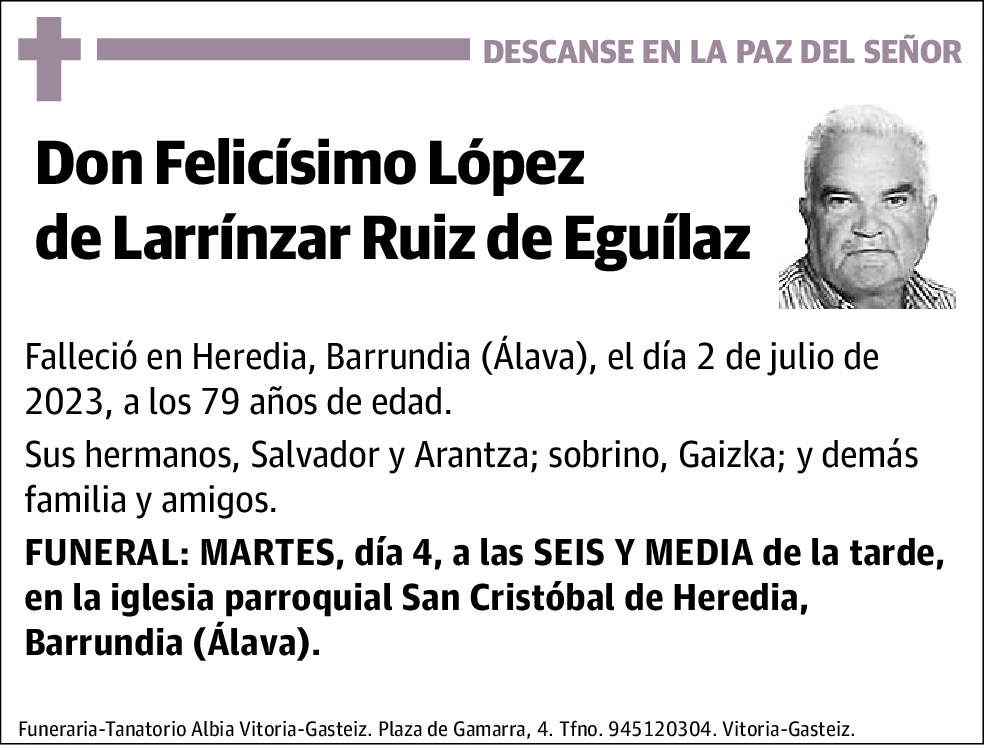 Felicísimo López de Larrínzarruiz De Eguílaz