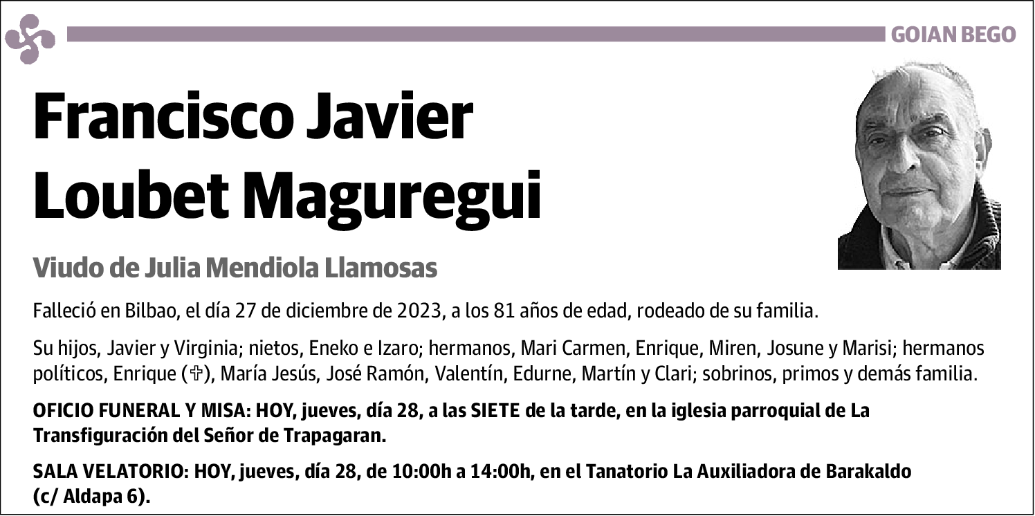 Francisco Javier Loubet Maguregui