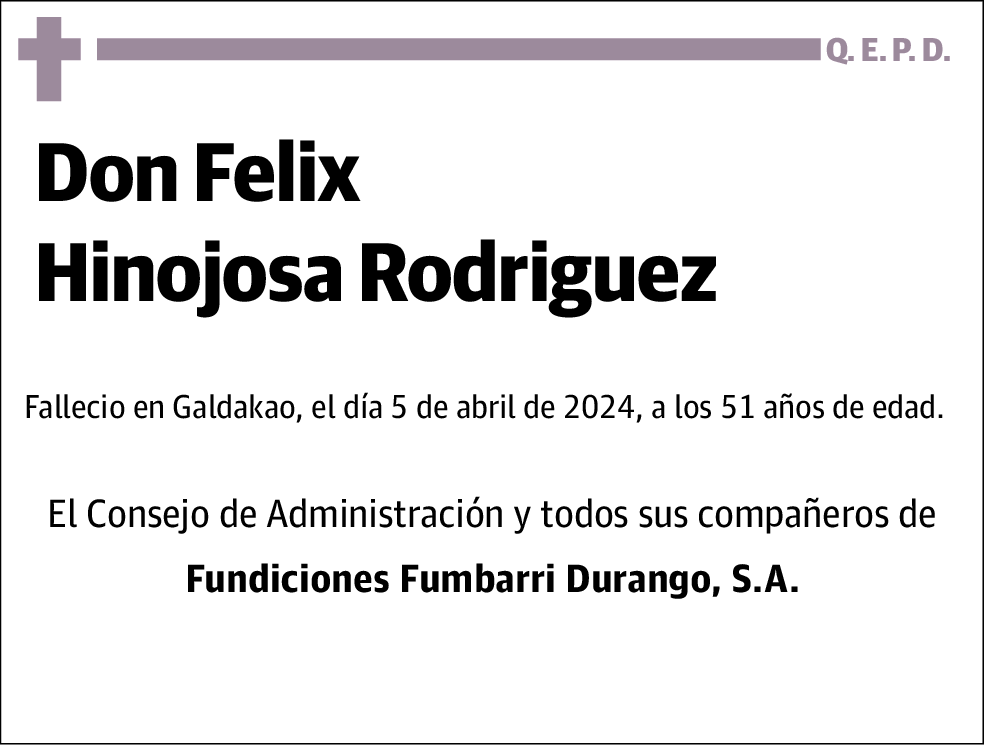 Felix Hinojosa Rodriguez