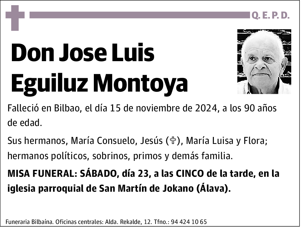 Don Jose Luis Eguiluz Montoya