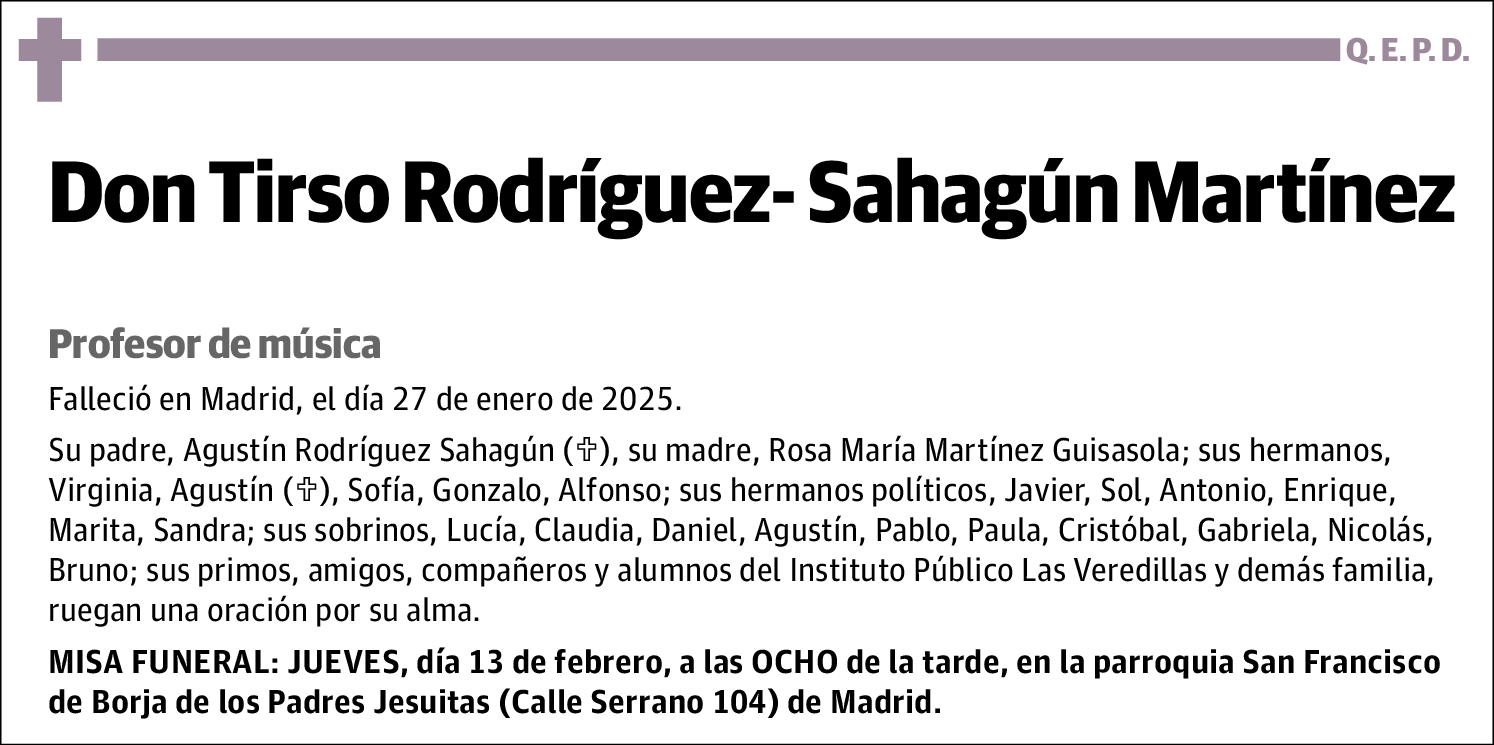 Tirso Rodriguez- Sahagun Martinez