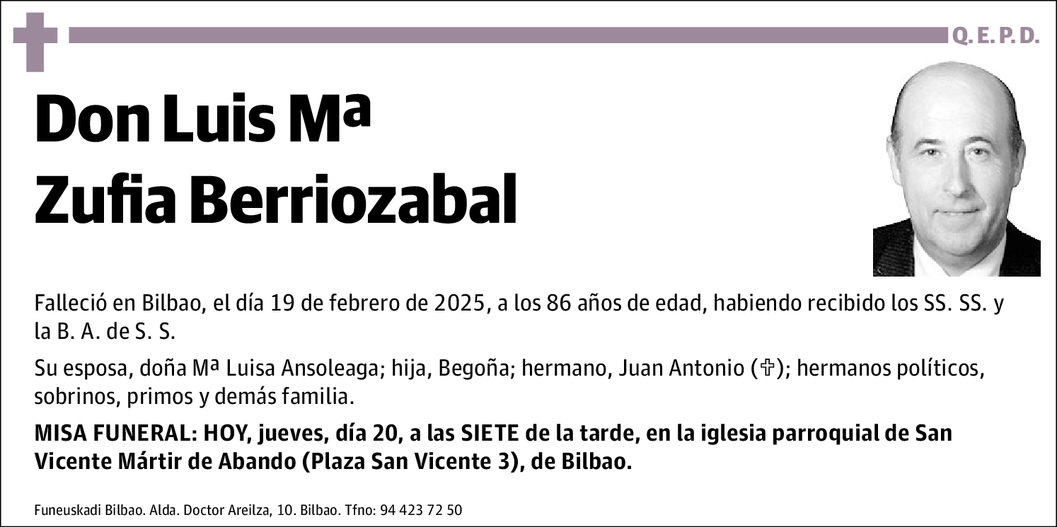 Luis Maria Zufia Berriozabal