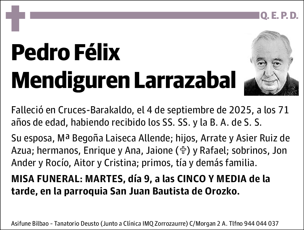 Pedro Félix Mendiguren Larrazabal