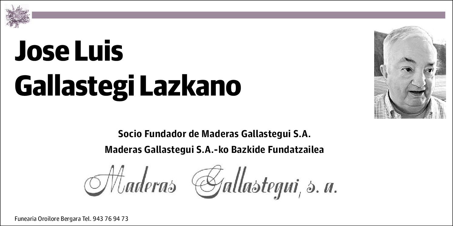 Jose Luis Gallastegi Lazkano