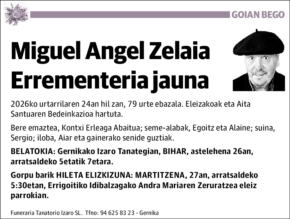 Miguel Angel Zelaia Errementeria