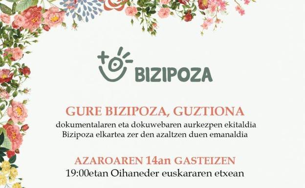 'Gure bizipoza, guztiona' dokumentala ostegunean Gasteizen
