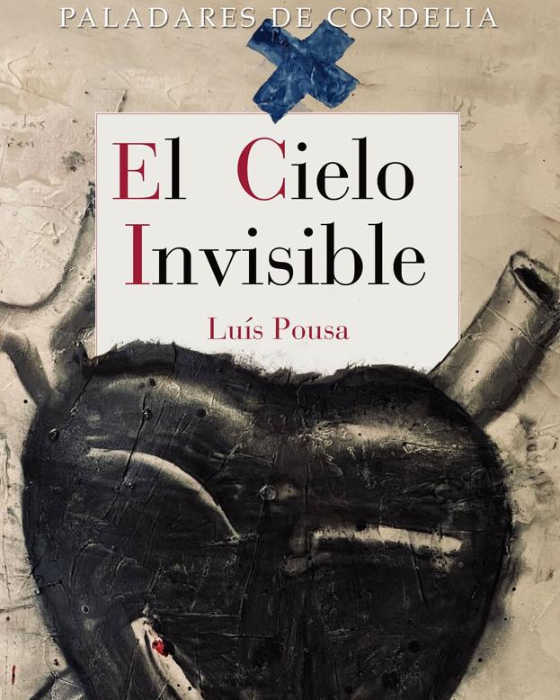 'El cielo invisible' de Luís Pousa