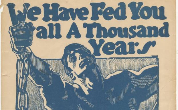 «¡Os hemos alimentado a todos durante mil años!»