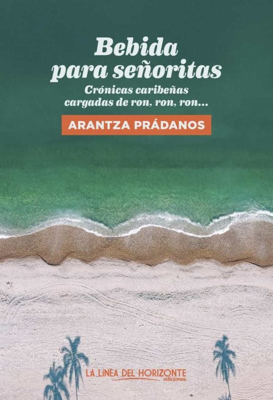 'Bebida para señoritas' de Arantza Prádanos