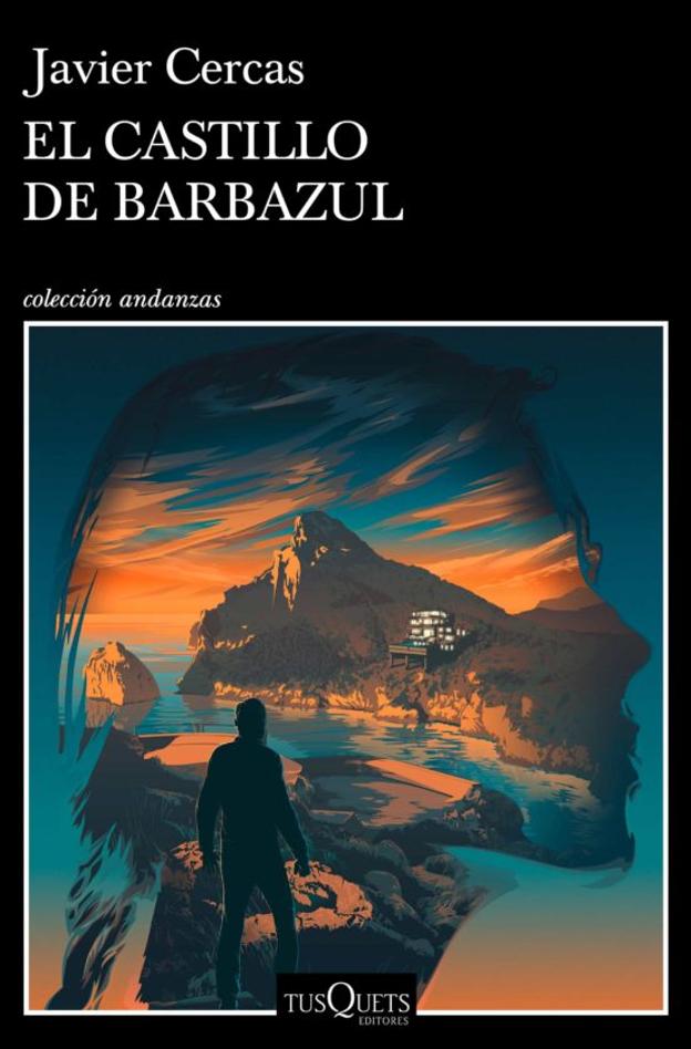 'El castillo de Barbazul' de Javier Cercas