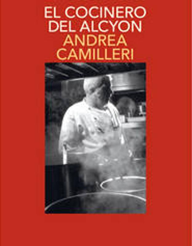 'El cocinero del Alcyon' de Andrea Camilleri