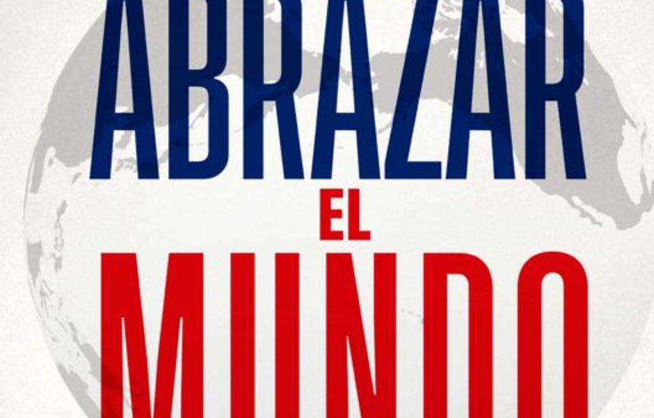 'Abrazar el mundo' de Jorge Dezcallar