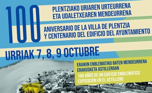 Plentziak udaletxearen 100. urteurrena ospatuko du asteburu honetan