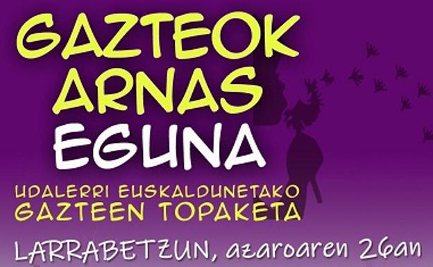 Larrabetzun gazteentzako Arnas! Eguna antolatu dute