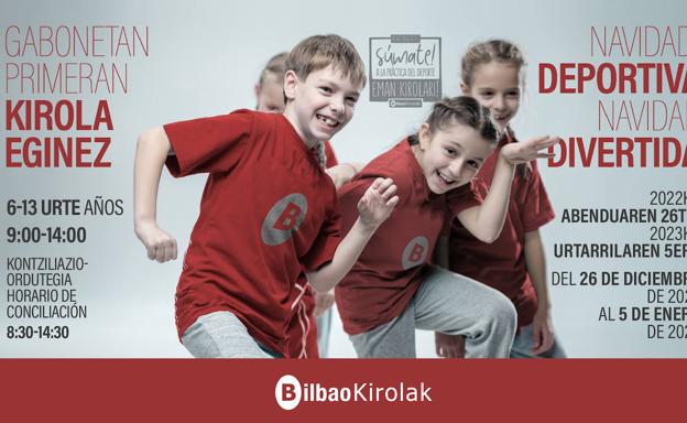 Gabonetan kirola egitera gonbidatzen du Bilboko Udalak