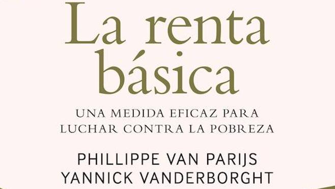 La renta básica o el debate en torno a una propuesta más antigua de lo que parece