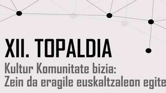 'Euskaltzaleen aktibazioa' aztergai Topaldian