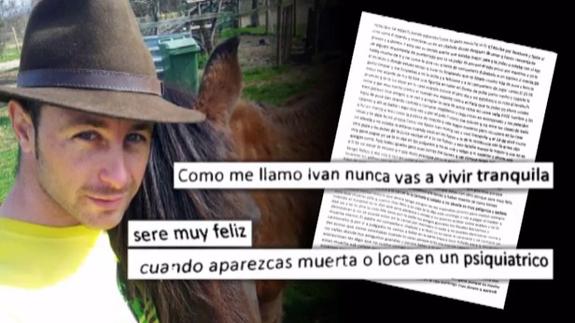 «Como me llamo Iván, que nunca vas a vivir tranquila»