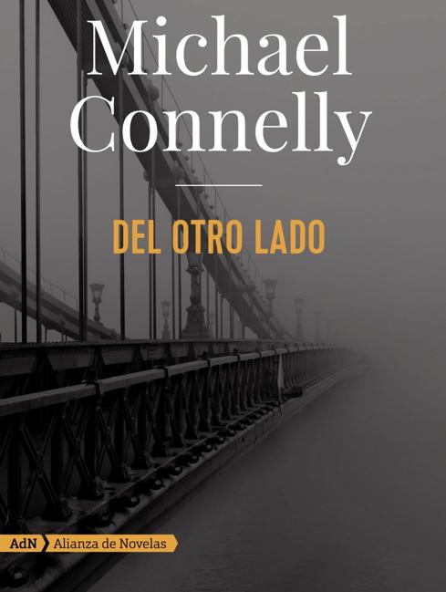 'Del otro lado' de Michael Connelly