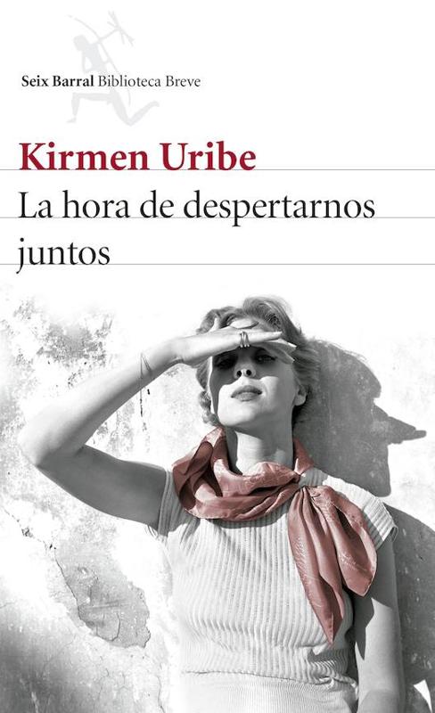 'La hora de despertarnos juntos' de Kirmen Uribe