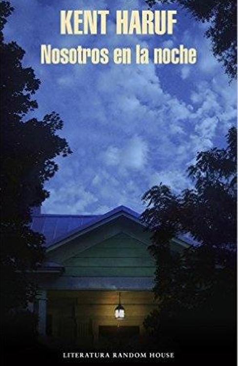 'Nosotros en la noche' de Kent Haruf