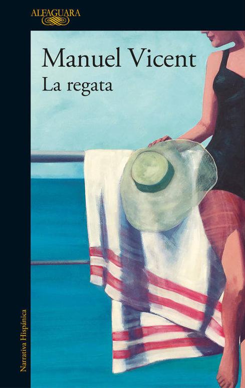 'La regata' de Manuel Vicent