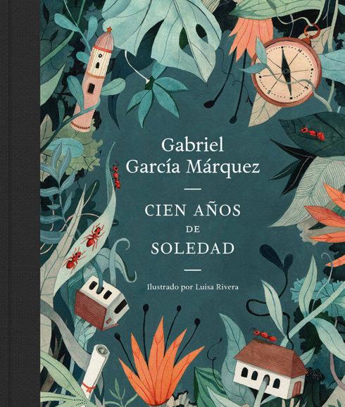 'Cien años de soledad', de Gabriel García Márquez